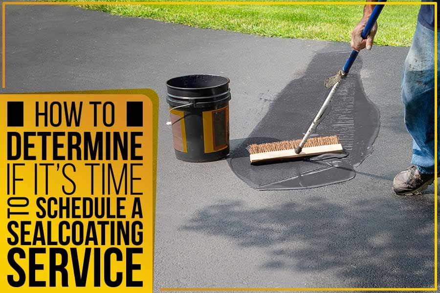 how to determine when its time for asphalt driveway sealing